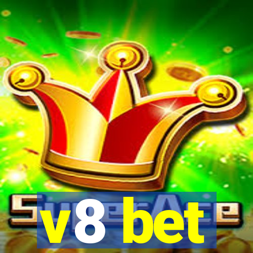 v8 bet